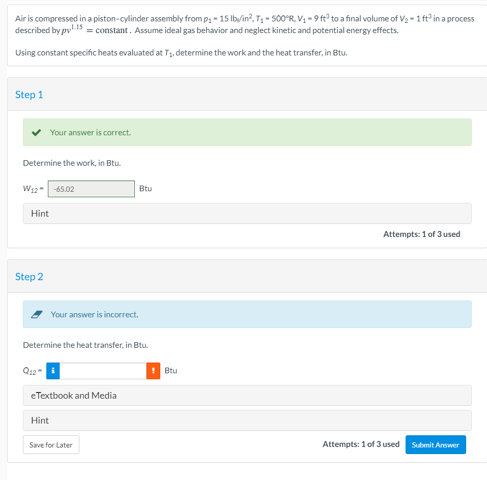 Solved Air is compressed in a pistoncylinder assembly from
