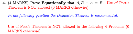 Solved 4. (4 MARKS) Prove Equationally That A, B E A = B. | Chegg.com