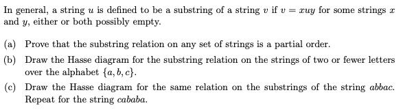 Solved In general, a string u is defined to be a substring | Chegg.com