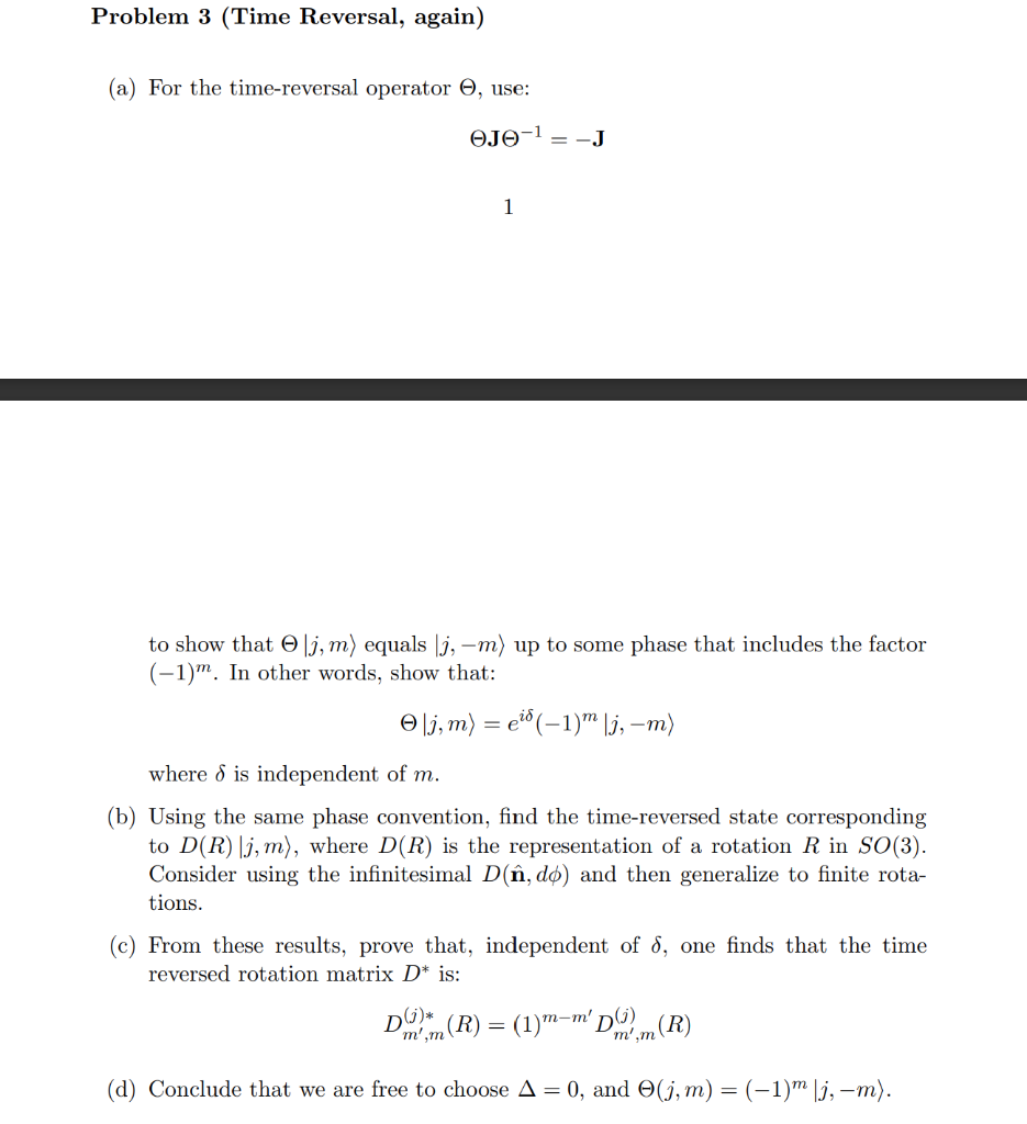 Solved (a) For the time-reversal operator Θ, use: ΘJΘ−1=−J 1 | Chegg.com