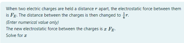 Solved When two electric charges are held a distance r | Chegg.com