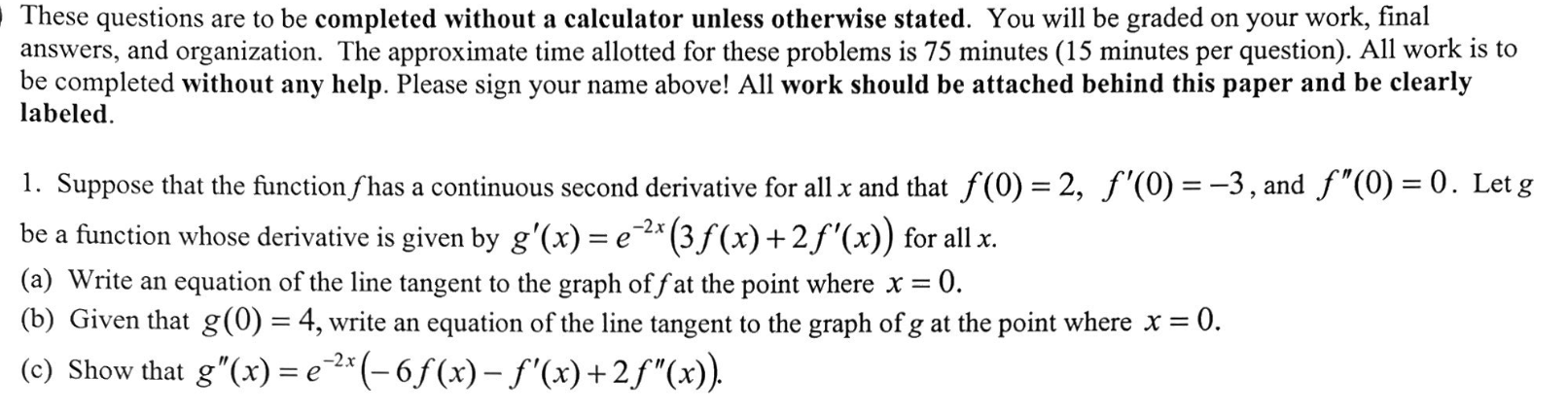 Solved These questions are to be completed without a | Chegg.com