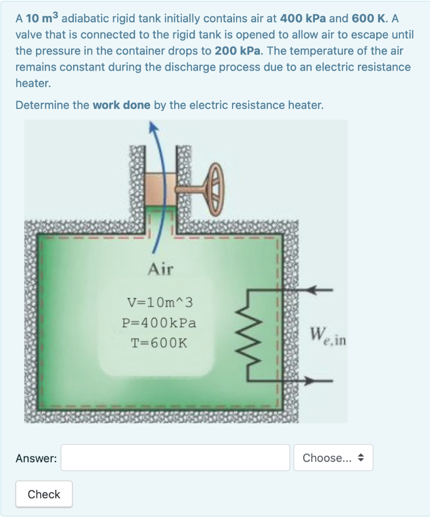 solved-a-10-m3-adiabatic-rigid-tank-initially-contains-air-chegg