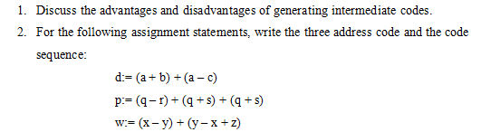 Solved 1. Discuss The Advantages And Disadvantages Of | Chegg.com