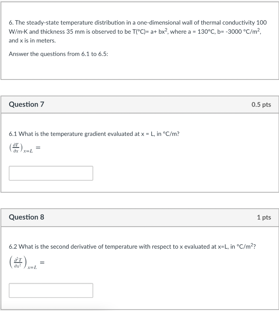 Solved 6. The steady-state temperature distribution in a | Chegg.com