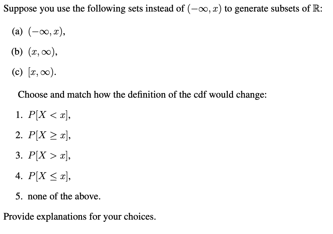 Suppose you use the following sets instead of (−∞,x) | Chegg.com