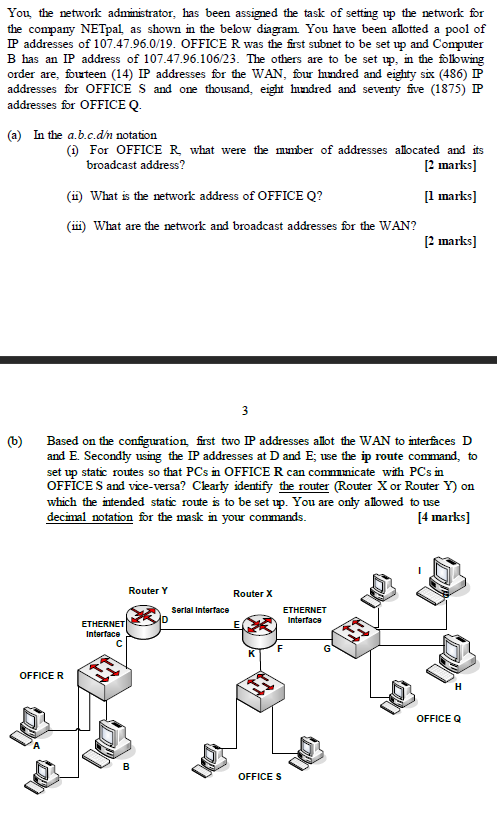 Solved You The Network Administrator, Has Been Assigned The | Chegg.com