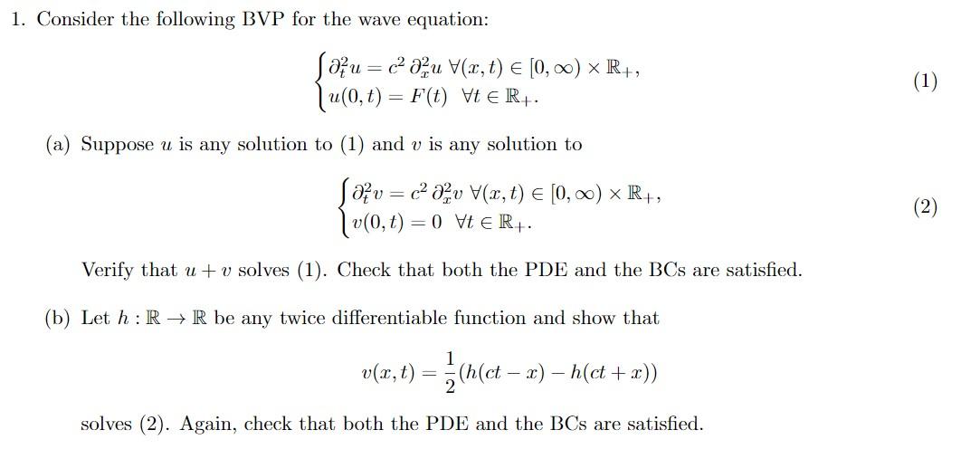 Solved 1 Consider The Following Bvp For The Wave Equatio Chegg Com