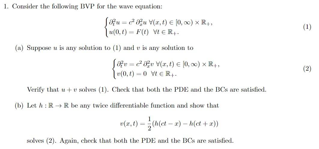 Solved 1 Consider The Following Bvp For The Wave Equatio Chegg Com