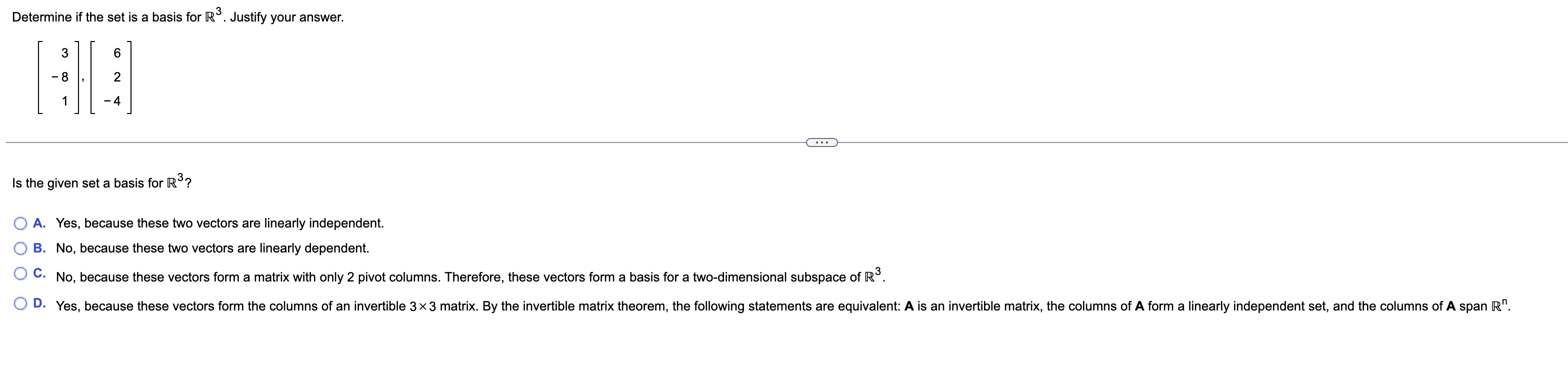 Solved Determine If The Set Is A Basis For R3. Justify Your | Chegg.com