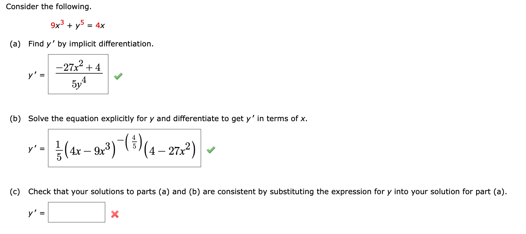 Solved Consider The Following. 9x3+y5=4x (a) Find Y′ By | Chegg.com