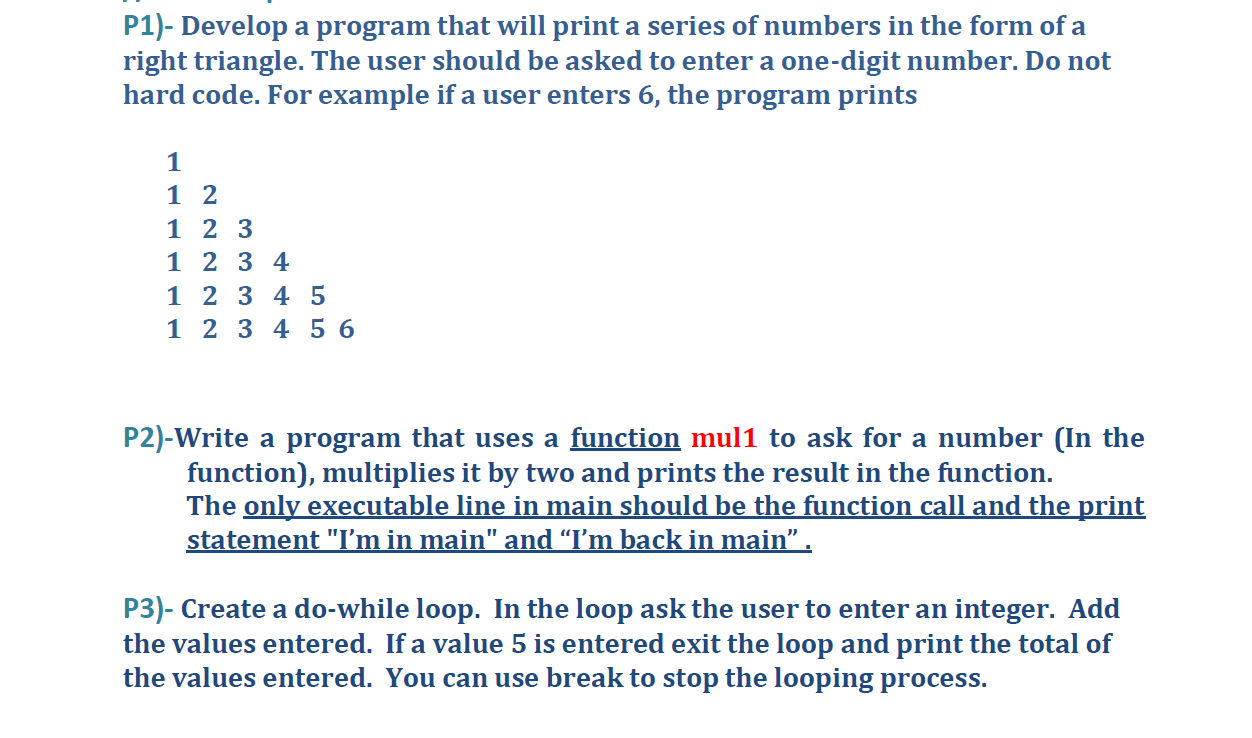 Solved P1)- Develop a program that will print a series of | Chegg.com