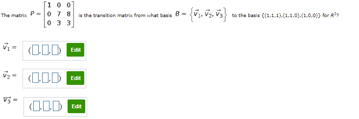 Solved ſi 0 0 The matrix P = 0 7 8 is the transition matrix | Chegg.com