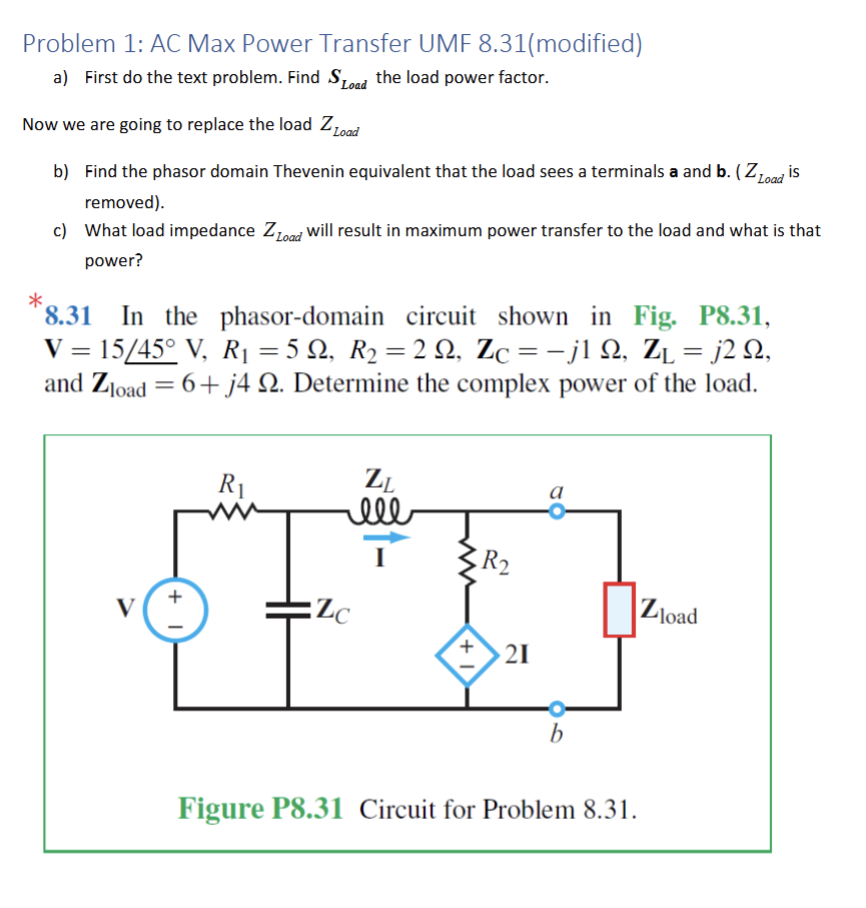 Solved Problem 1 Ac ï Max Power Transfer Umf Chegg Solved Problem 1 Ac ï Max Power Transfer Umf Chegg