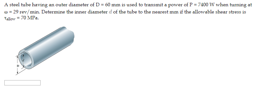 Solved A steel tube having an outer diameter of D 60 mm is | Chegg.com