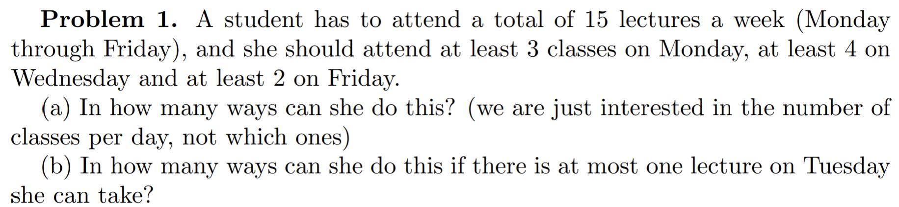 for homework a student has to complete 15 problems