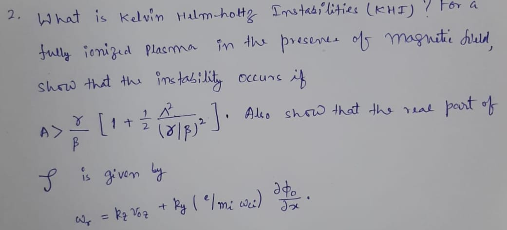 Solved What is Kelvin Helmholtz Instabilities (KHI)? ﻿For | Chegg.com