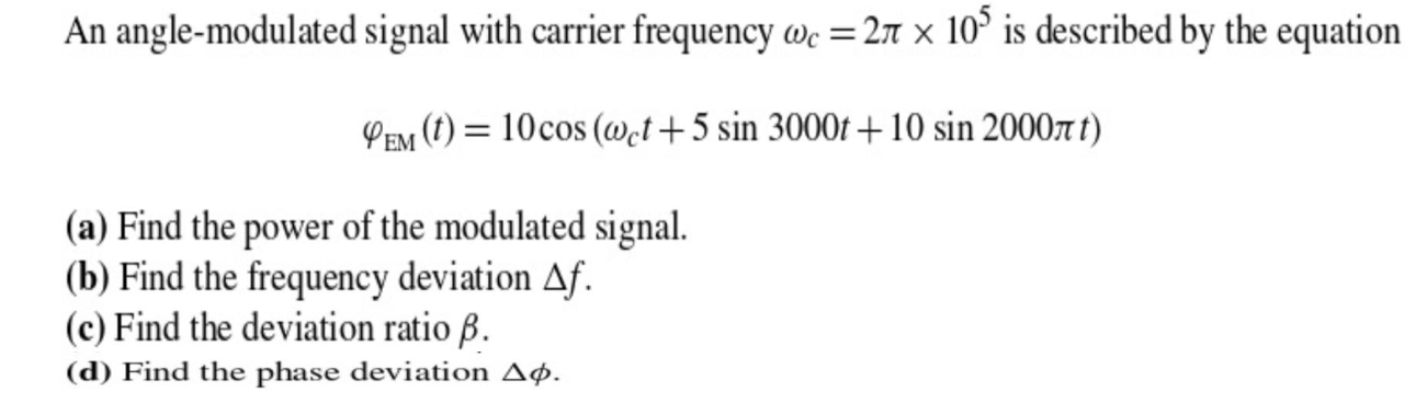 Solved An angle-modulated signal with carrier frequency | Chegg.com