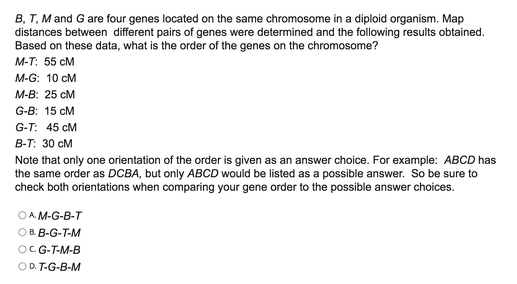 Solved B,T,M and G are four genes located on the same | Chegg.com