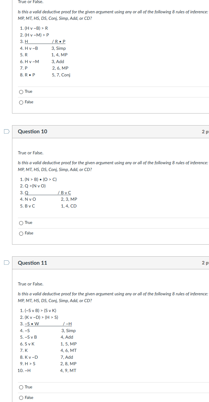 Solved True Or False Is This A Valid Deductive Proof For The Chegg Com