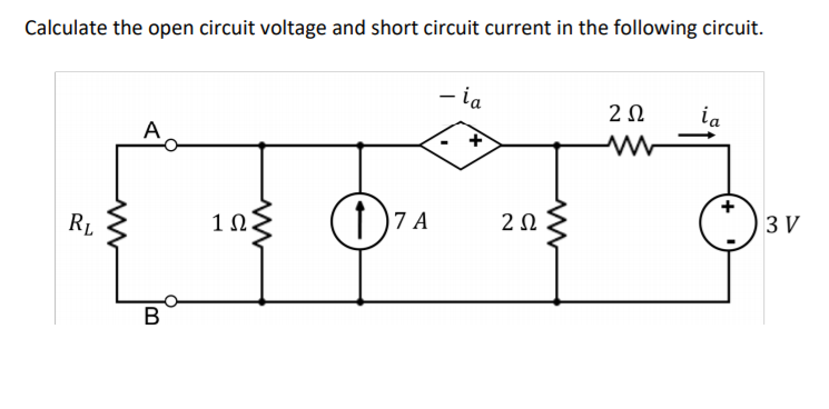Solved Calculate the open circuit voltage and short circuit | Chegg.com