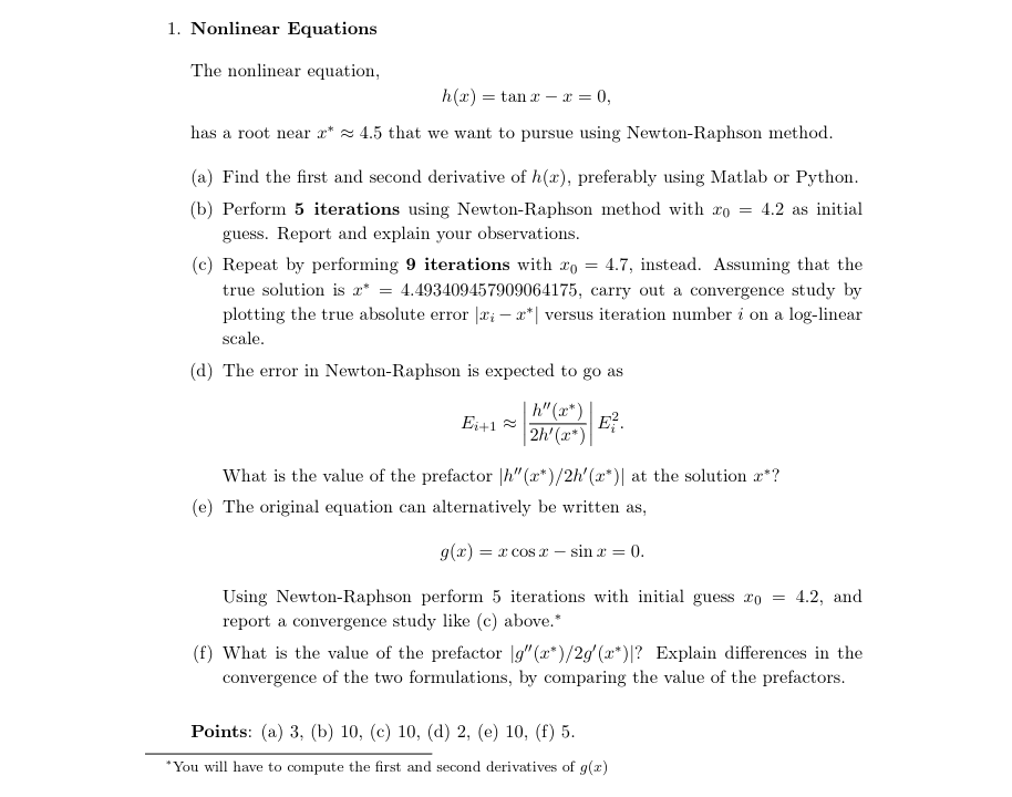 Solved 1. Nonlinear Equations The nonlinear equation, h(x) = | Chegg.com