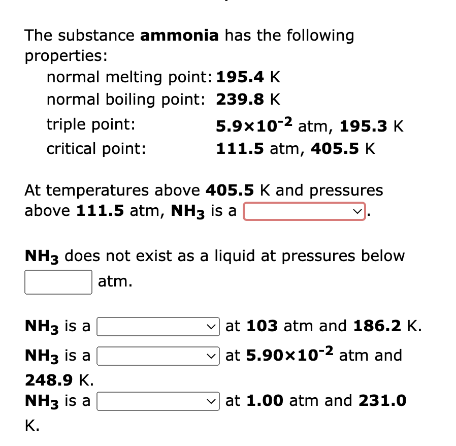 Solved The Substance Ammonia Has The Following Properties: | Chegg.com