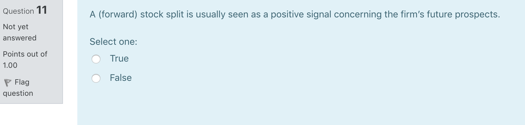 Solved Question 11 A (forward) stock split is usually seen | Chegg.com