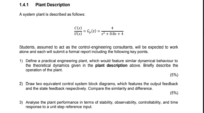 Solved 1.4.1 Plant Description A system plant is described | Chegg.com
