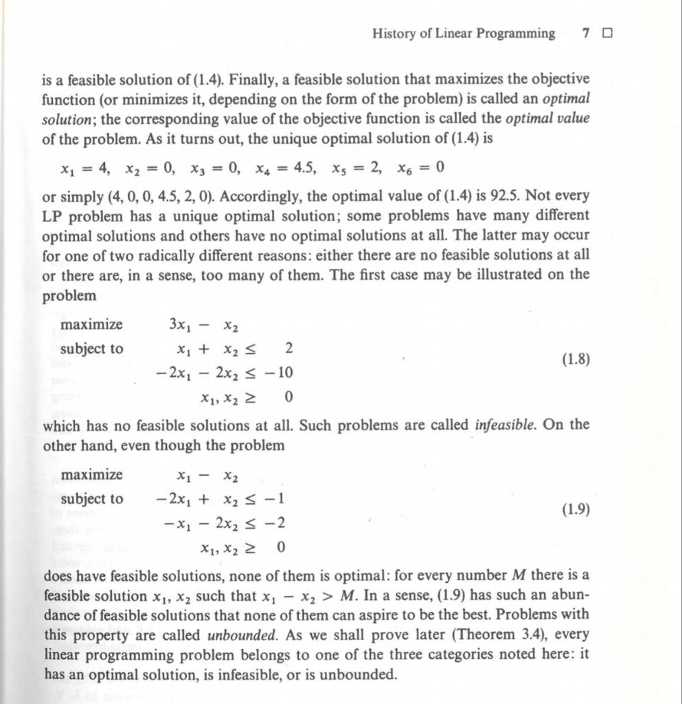 Solved History of Linear Programming 7 O 2 is a feasible | Chegg.com