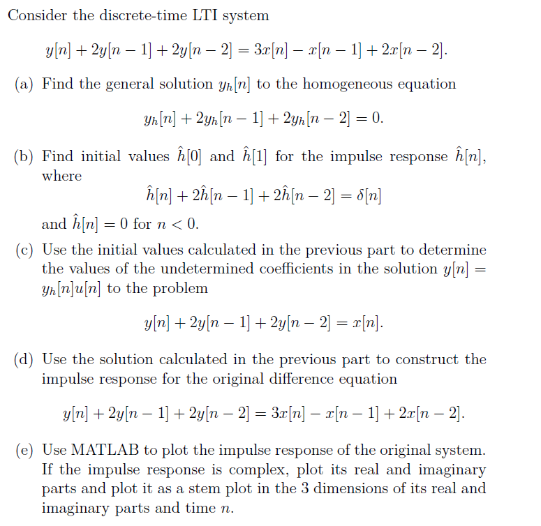 Solved Consider The Discrete Time Lti System G N 2 N Chegg Com