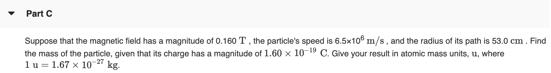 Solved Part C Suppose that the magnetic field has a | Chegg.com