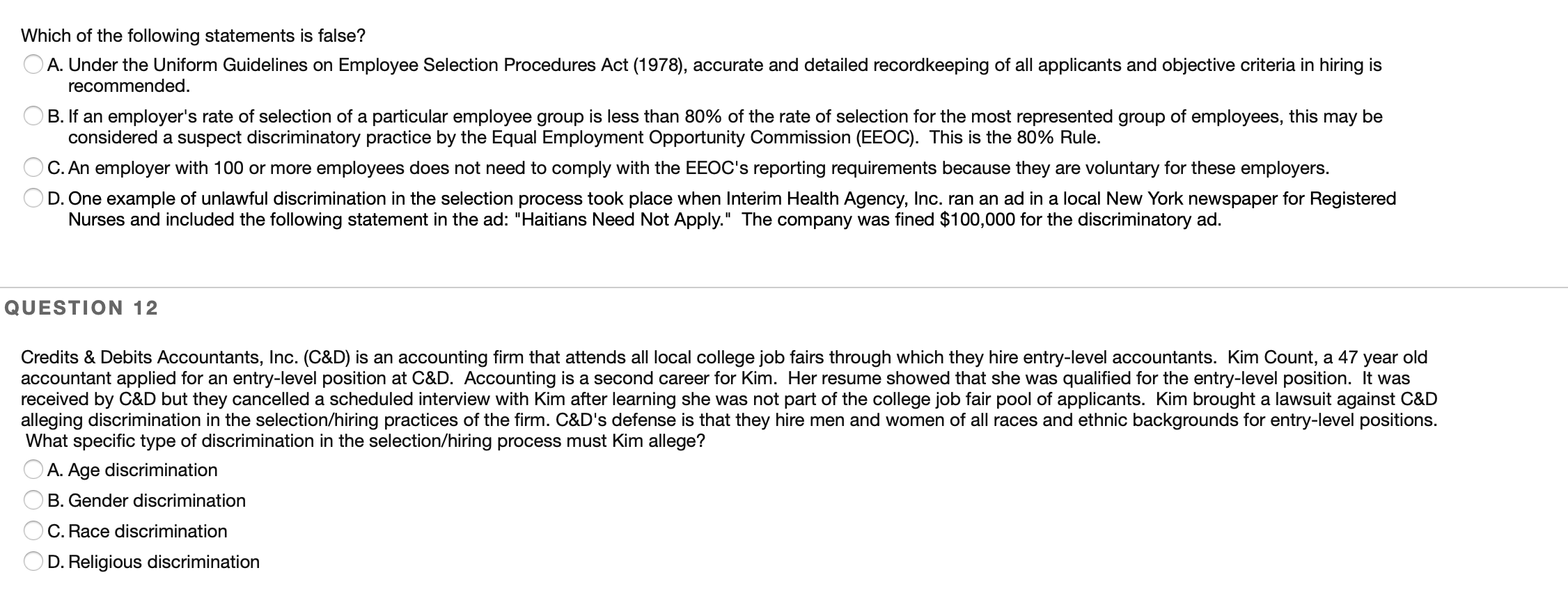 Solved Which of the following statements is false? OA. Under