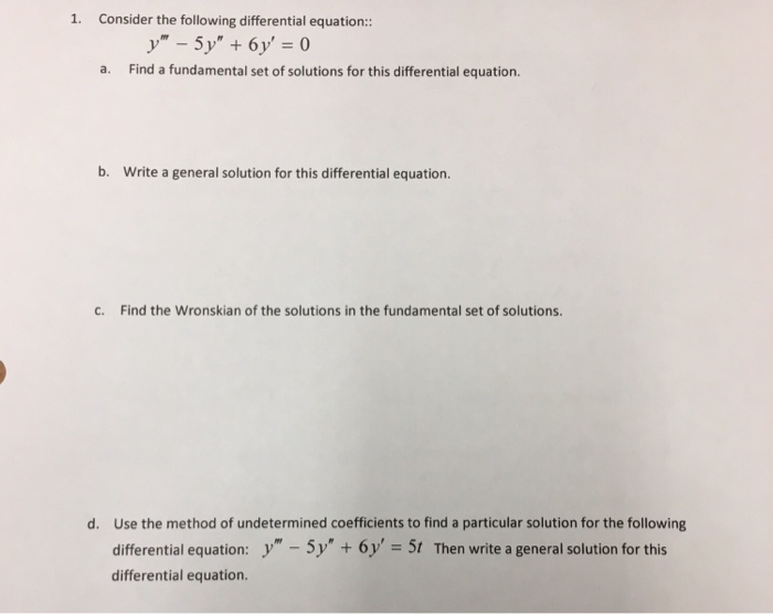 Solved 1. Consider the following differential equation: a. | Chegg.com