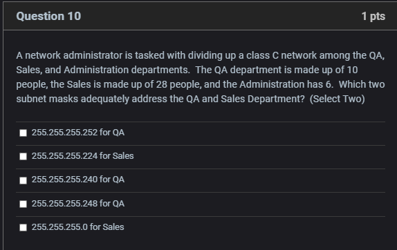 Solved Question 10 1 pts A network administrator is tasked | Chegg.com