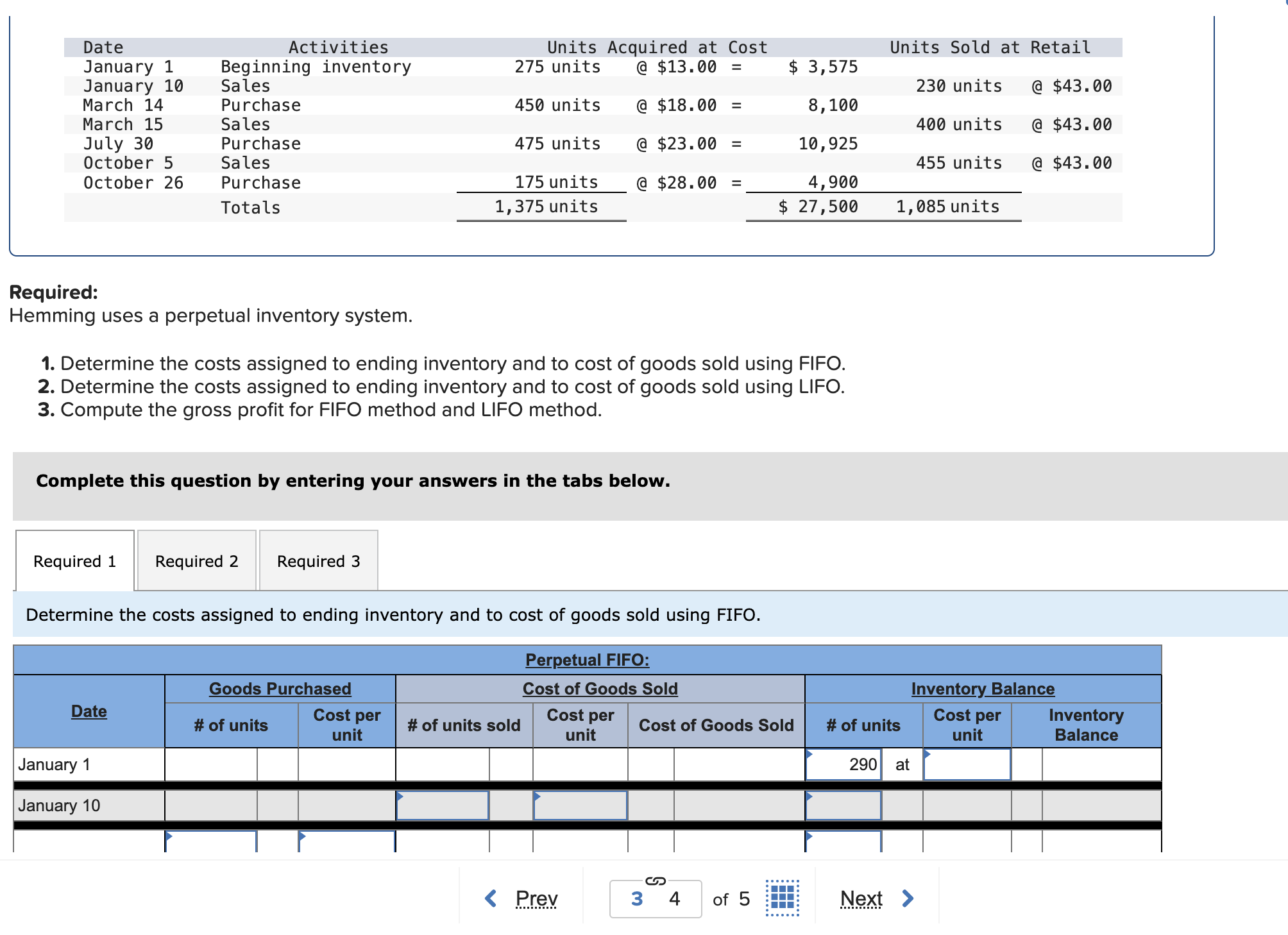 RequiredHemming uses a perpetual inventory