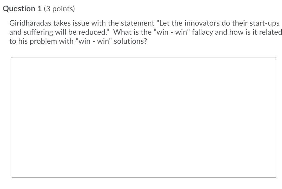 Solved Question 1 (3 Points) Giridharadas Takes Issue With | Chegg.com