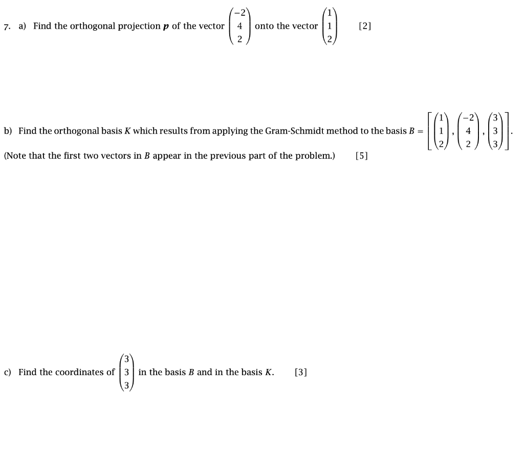 Solved 7. a) Find the orthogonal projection p of the vector | Chegg.com