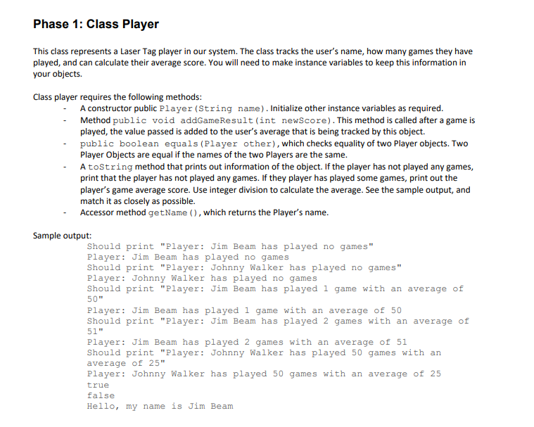 Solved Phase 1: Class Player This class represents a Laser | Chegg.com