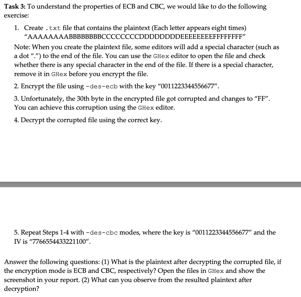 Task 3: To understand the properties of ECB and CBC, | Chegg.com