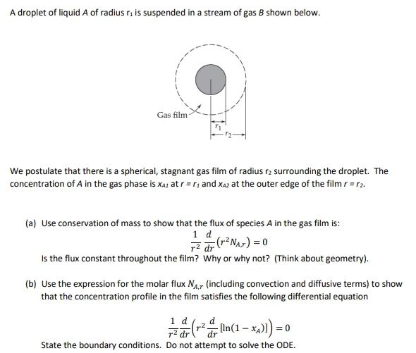 Solved A droplet of liquid A of radius r1 is suspended in a | Chegg.com