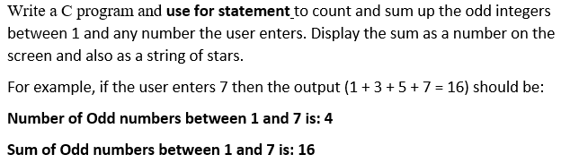 Solved Write a C program and use for statement to count and | Chegg.com
