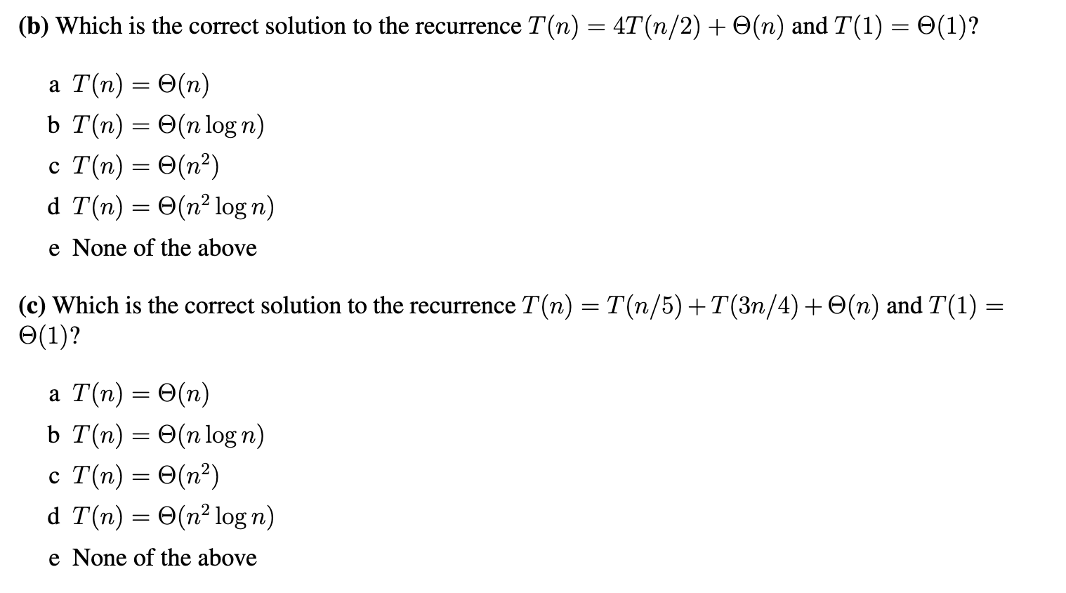 Solved (b) Which Is The Correct Solution To The Recurrence | Chegg.com