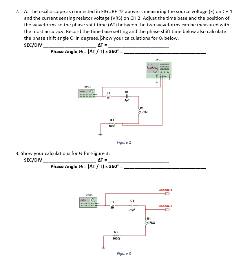 Solved 2. A. The oscilloscope as connected in FIGURE #2 | Chegg.com