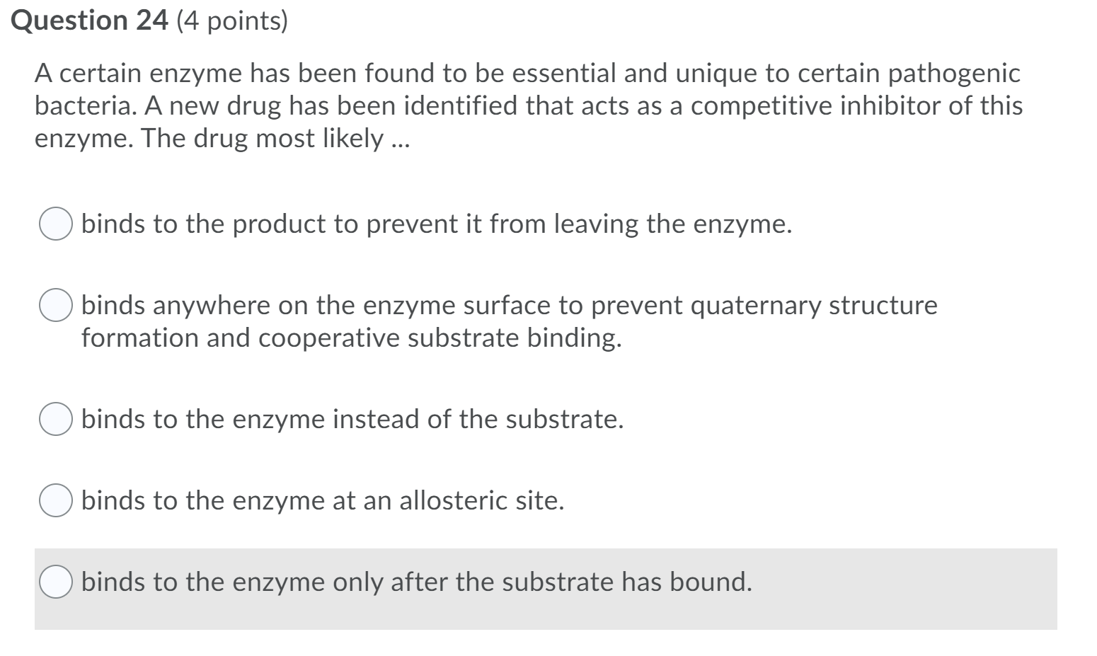 Solved Question 24 (4 points) A certain enzyme has been | Chegg.com