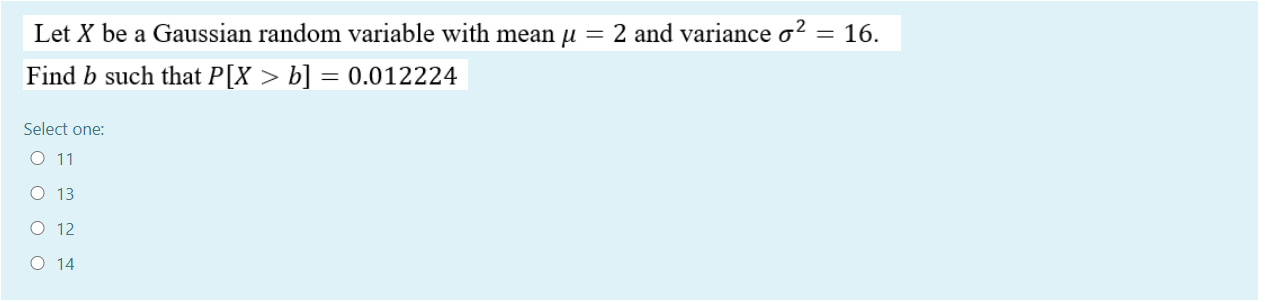 Solved Let X be a Gaussian random variable with mean u = 4 | Chegg.com
