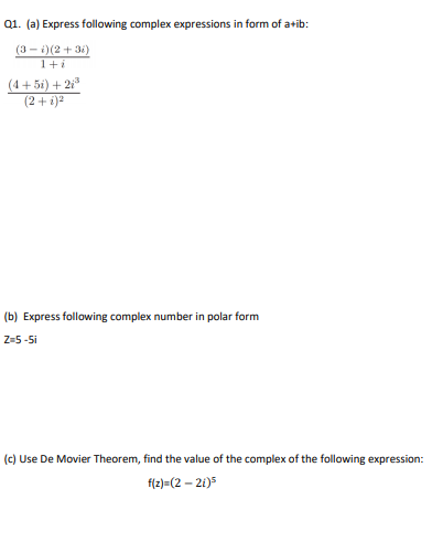 Solved 01 A Express Following Complex Expressions In Form Chegg Com