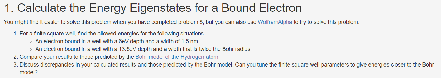 Solved 1. Calculate the Energy Eigenstates for a Bound | Chegg.com