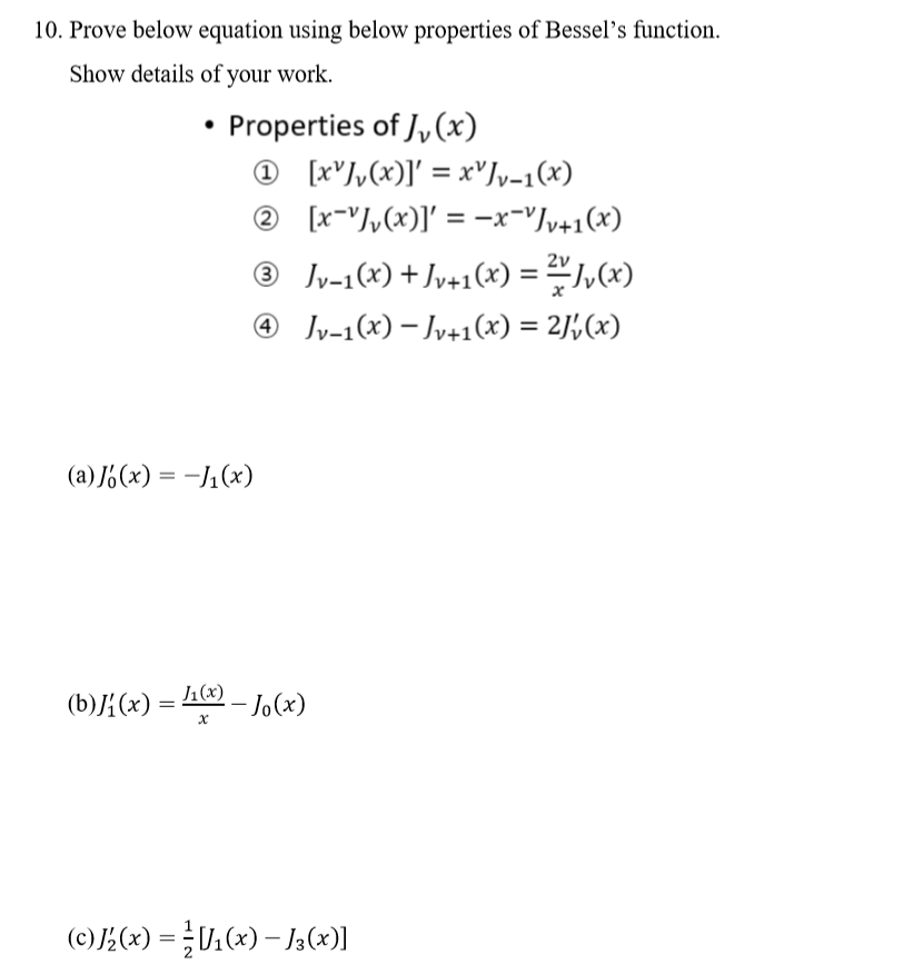 Solved 10. Prove below equation using below properties of | Chegg.com