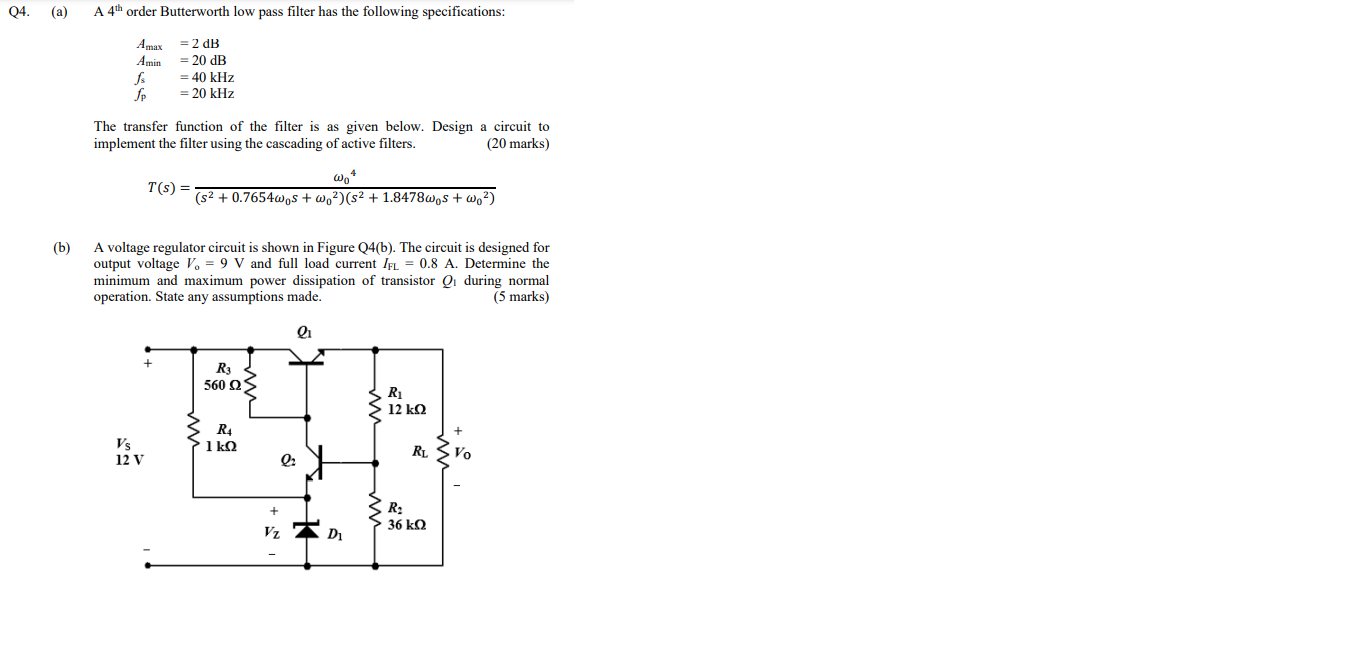 Solved Q4. (a) A 4th order Butterworth low pass filter has | Chegg.com
